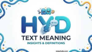 HYD Meaning in Text
