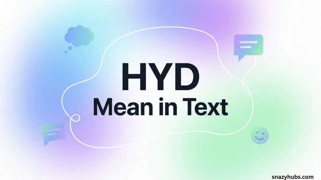 HYD Meaning in Text