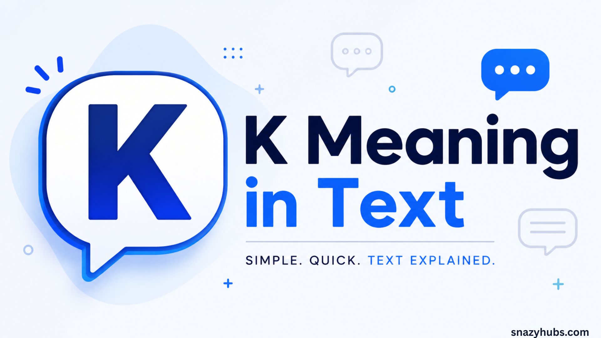 K Meaning in Text
