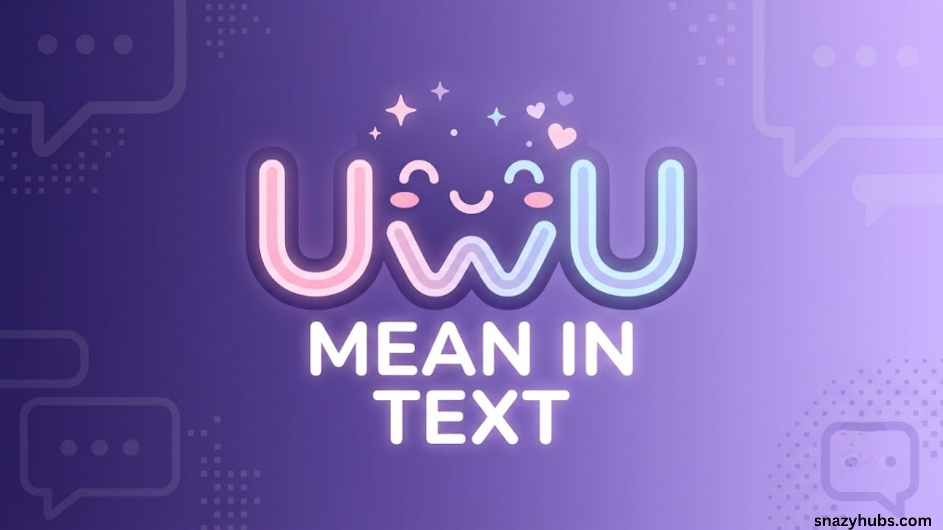 uwu Mean in Text