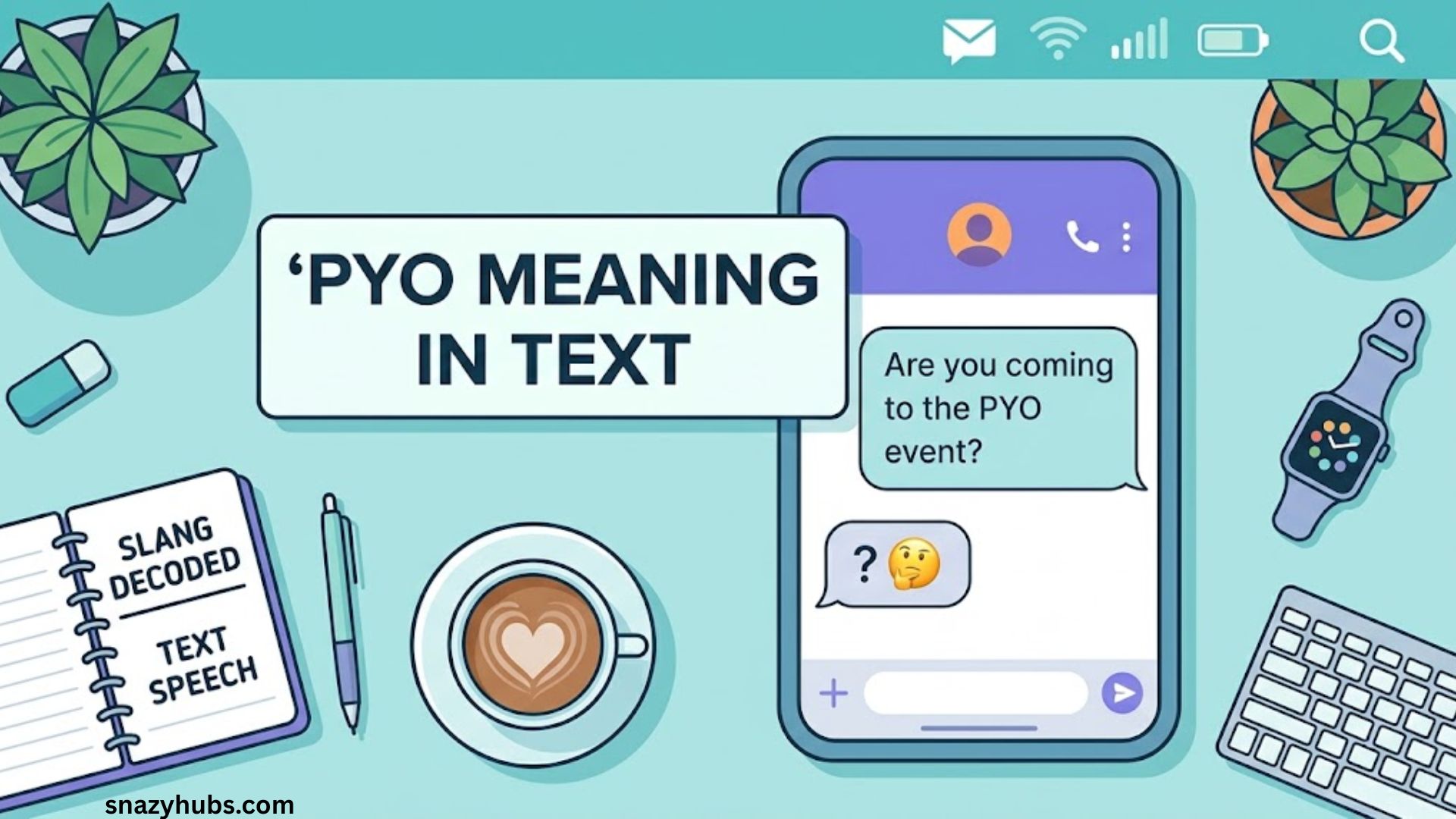PYO Mean in Text